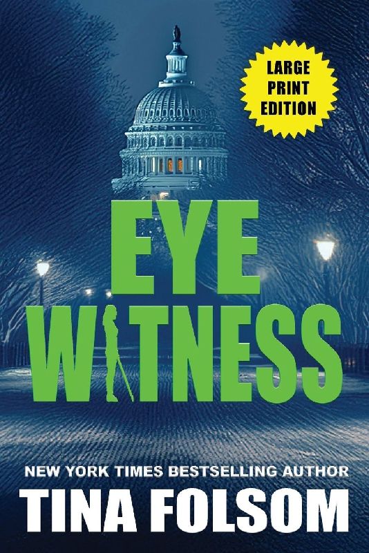 Eyewitness (A Thriller)