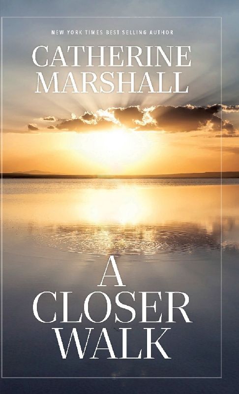A Closer Walk