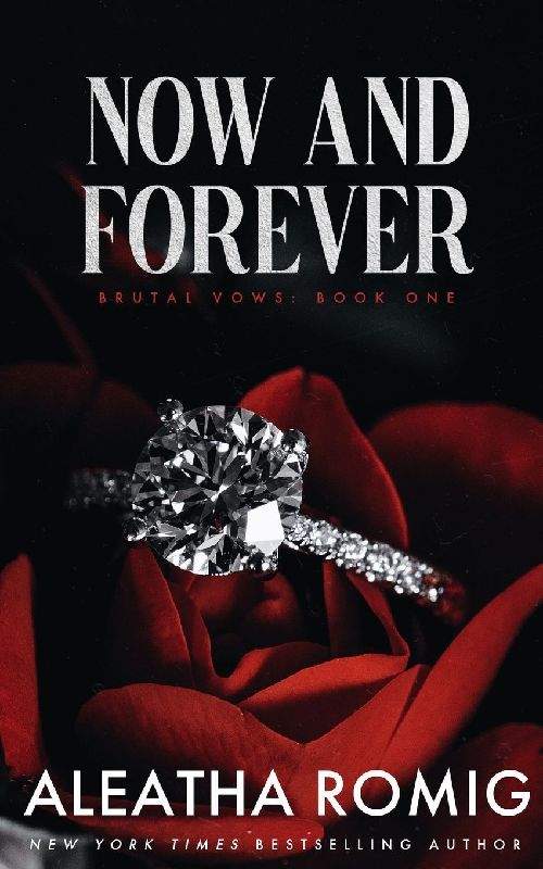 NOW AND FOREVER