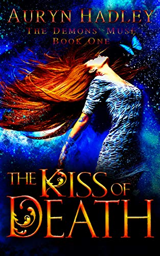 Kiss of Death: The Demons' Muse - Book 1