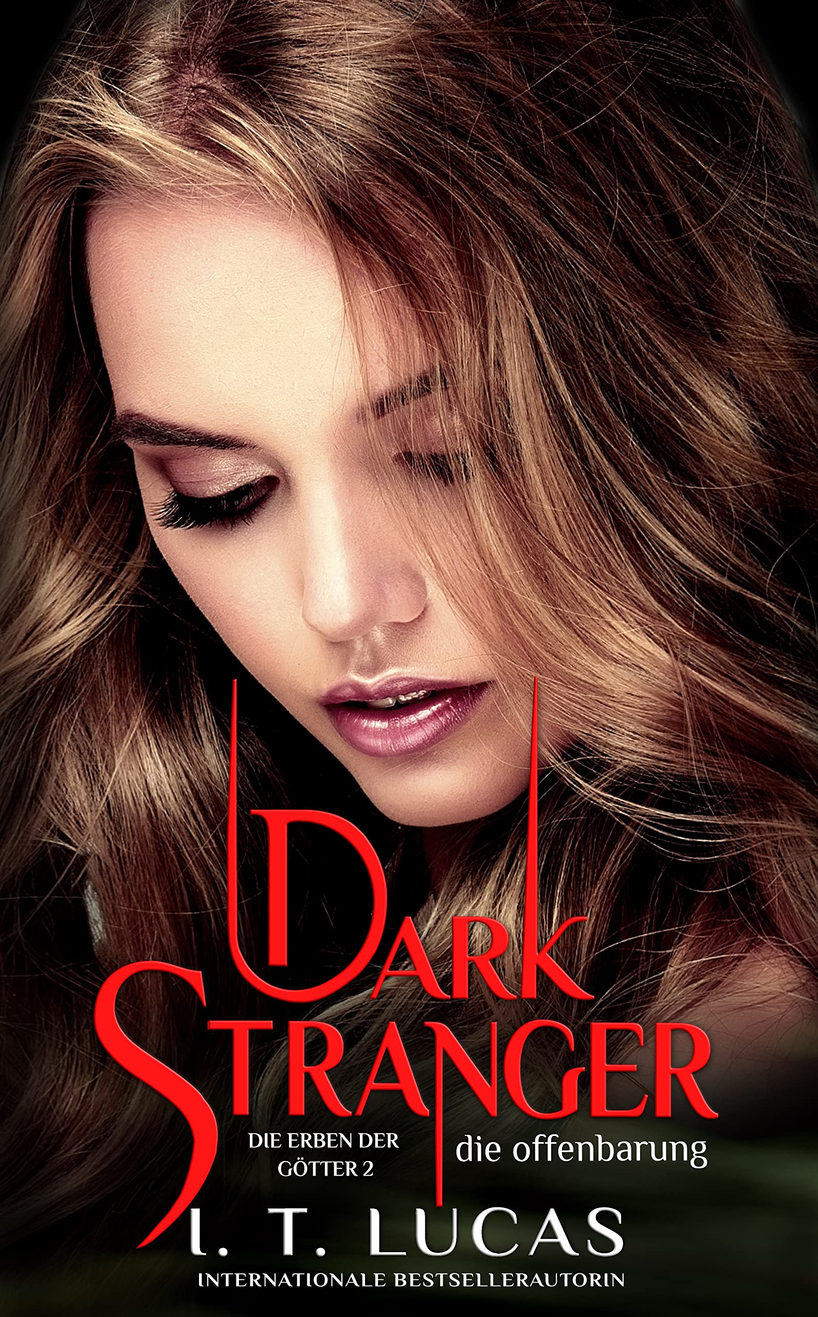 Dark Stranger Die Offenbarung: Die Erben der Götter 2
