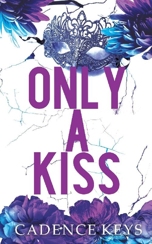 Only a Kiss