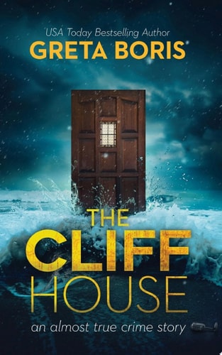 The Cliff House: An Almost True Crime Story