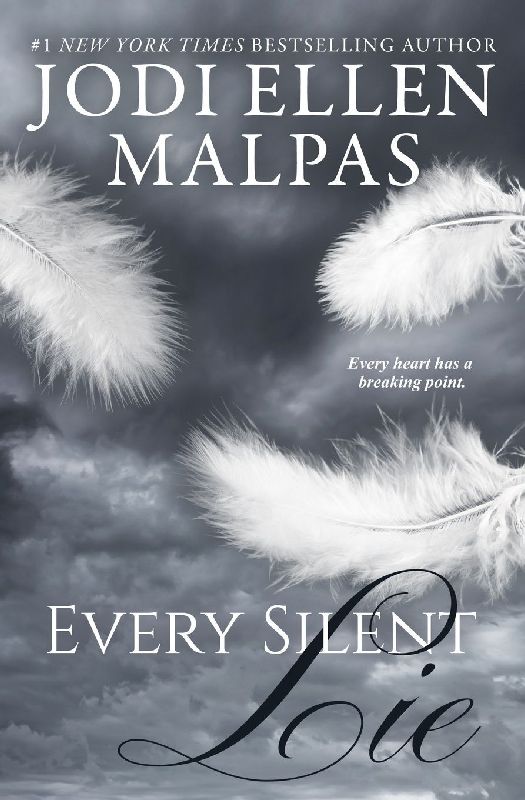 Every Silent Lie