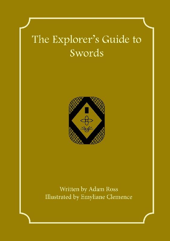 The Explorer's Guide to Swords