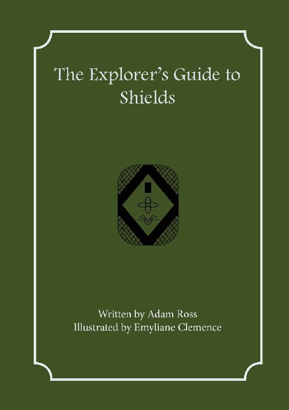 The Explorer's Guide to Shields
