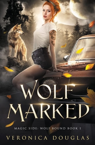 Wolf Marked (Magic Side: Wolf Bound)