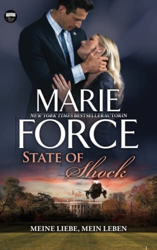 State of Shock – Meine Liebe, mein Leben (First Family)