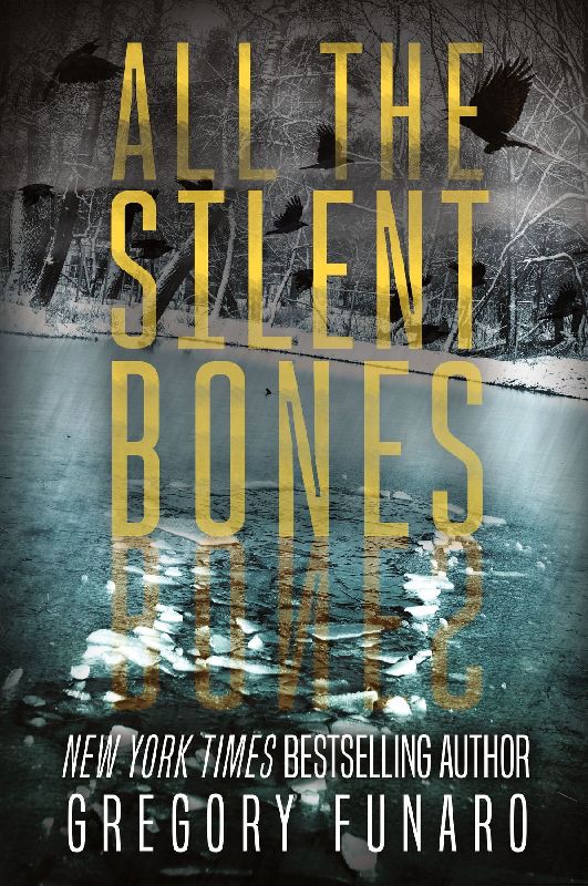 All the Silent Bones