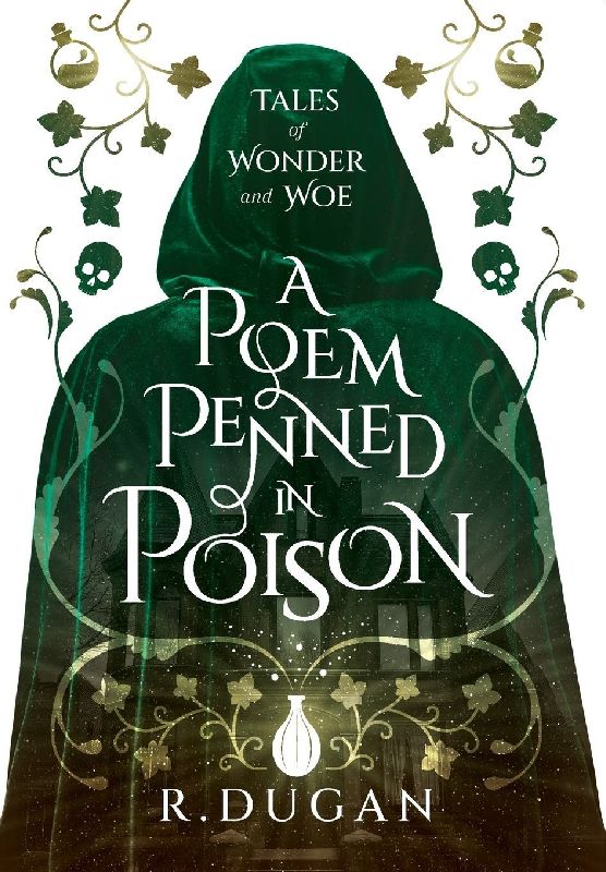 A Poem Penned in Poison