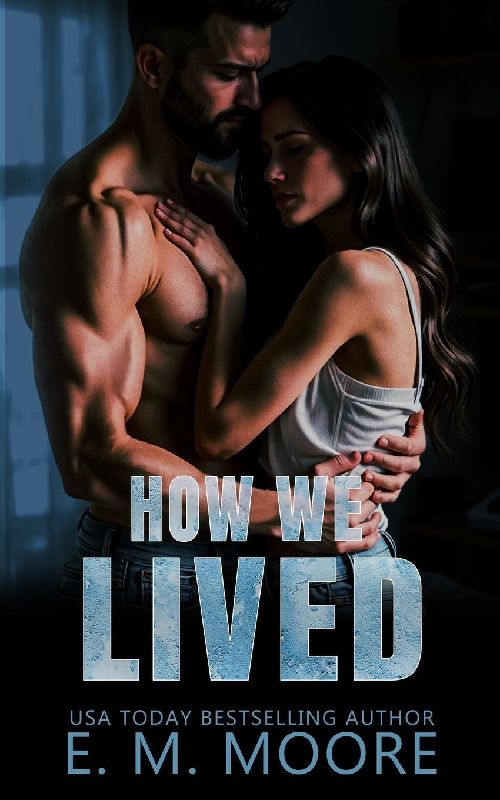 How We Lived