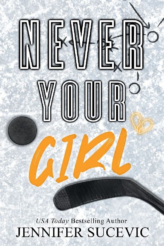 Never Your Girl (Special Edition)
