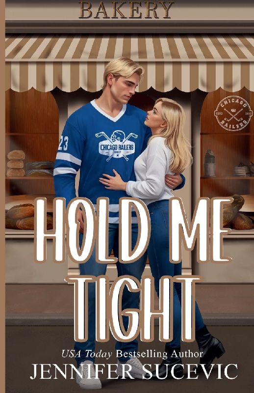 Hold Me Tight (Illustrated Cover)