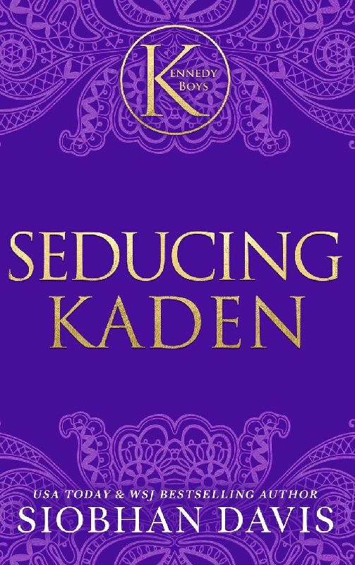Seducing Kaden (The Kennedy Boys®) Hardcover