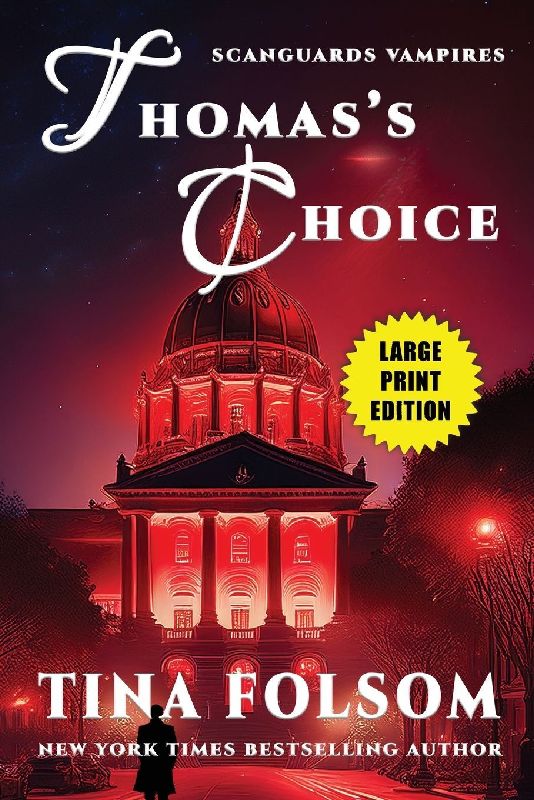 Thomas's Choice (Scanguards Vampires #8)