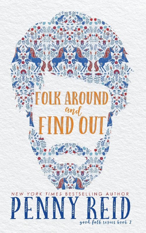 Folk Around and Find Out