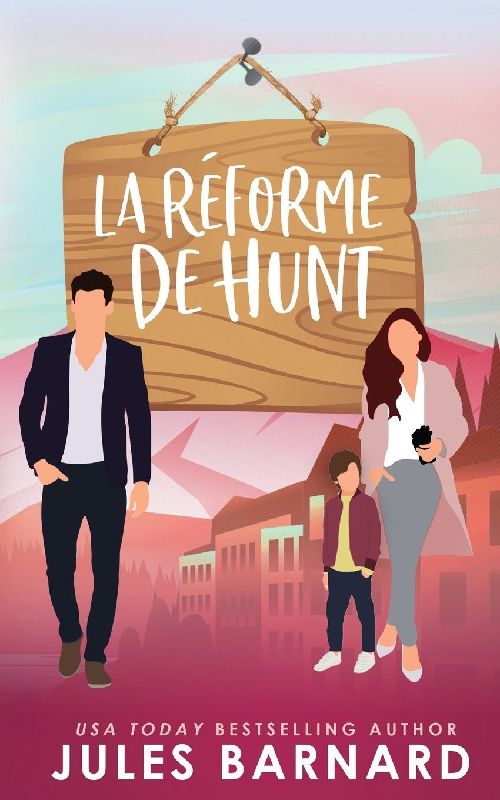 La Réforme de Hunt