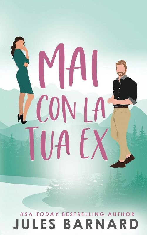 Mai Con la Tua Ex