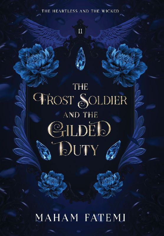 The Frost Soldier and the Gilded Duty