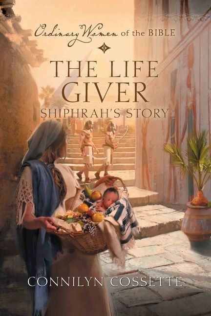 The Life Giver; Shiphrah's Story