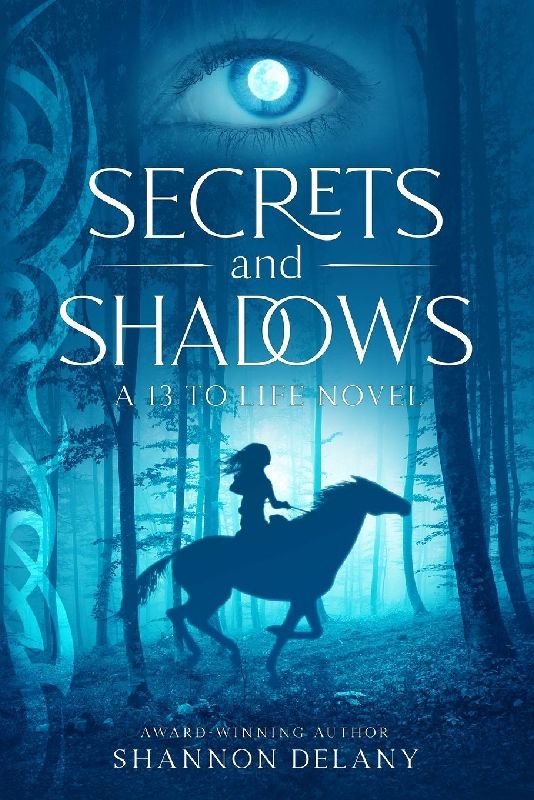 Secrets and Shadows