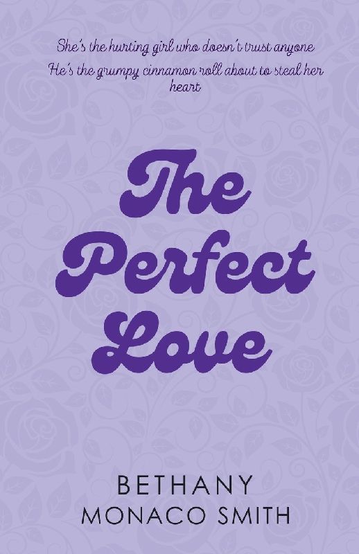 The Perfect Love