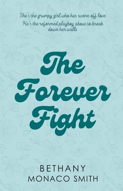 The Forever Fight