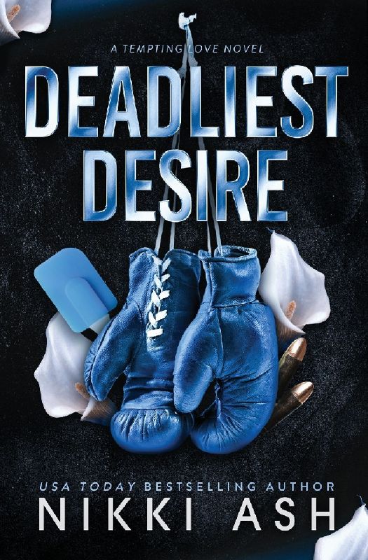 Deadliest Desire