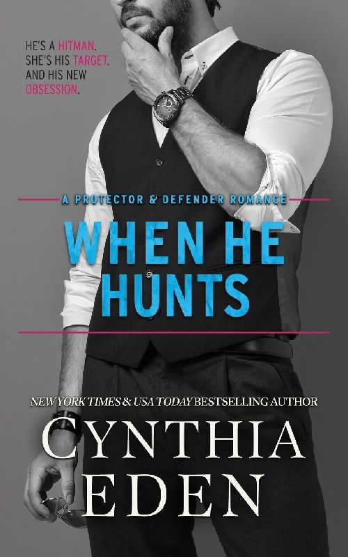 When He Hunts