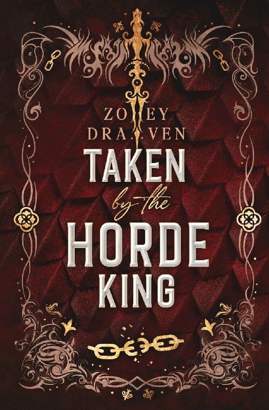 Taken by the Horde King
