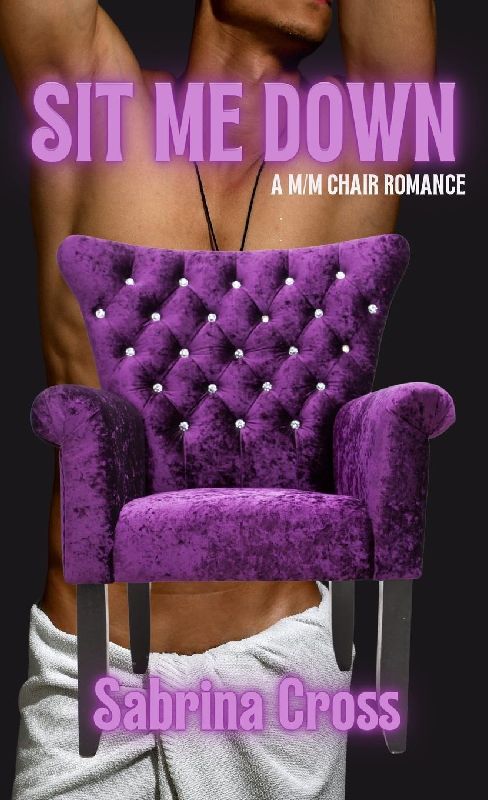 Sit Me Down