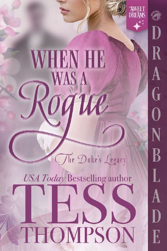 When He Was a Rogue