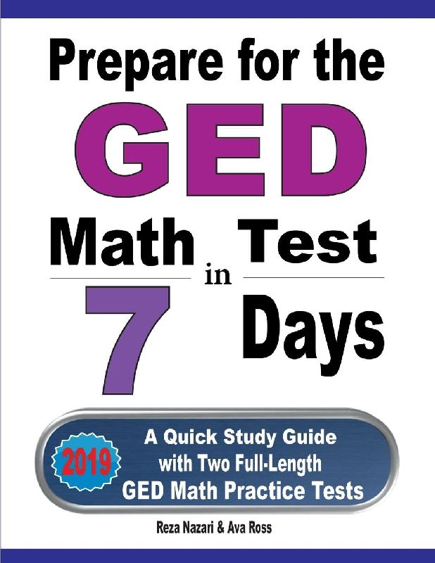 Prepare for the GED Math Test in 7 Days