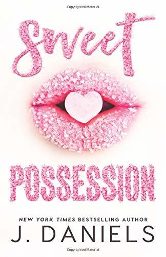Sweet Possession (Sweet Addiction, Band 2)