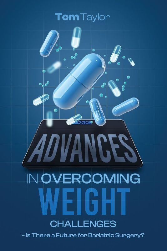 ADVANCES IN OVERCOMING WEIGHT CHALLENGES