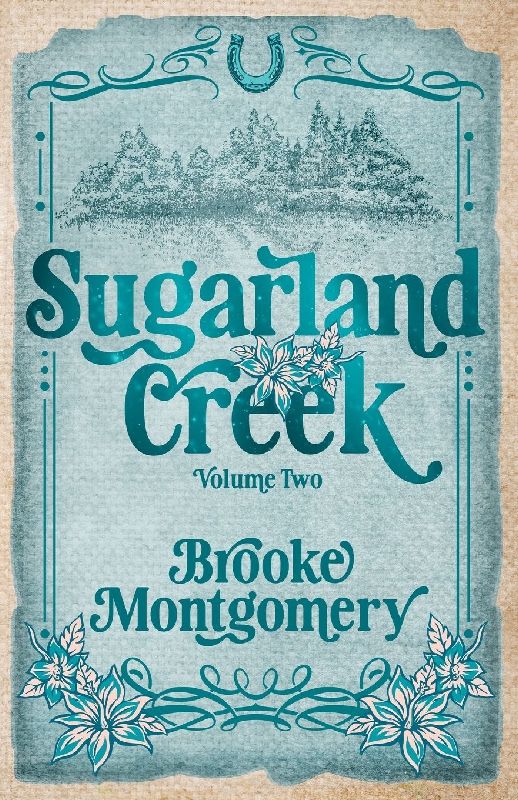 Sugarland Creek Volume Two