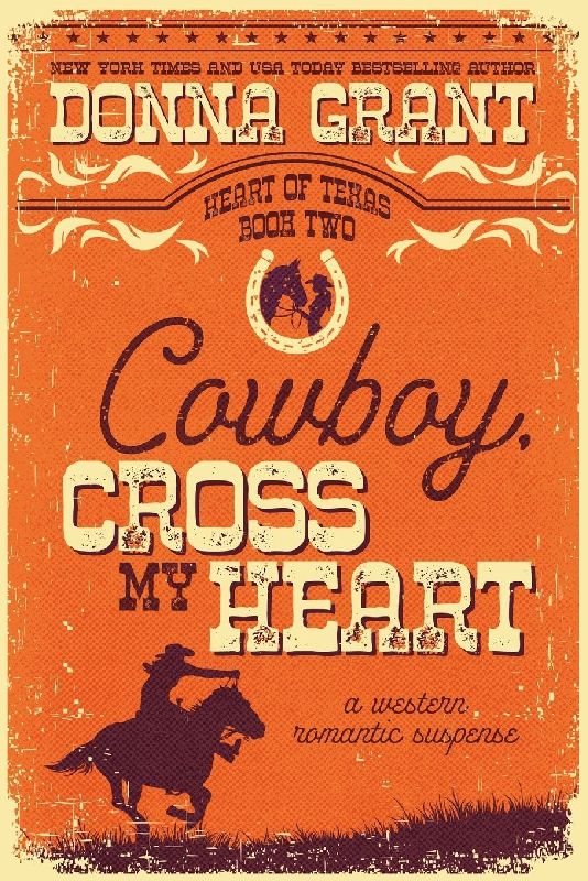 Cowboy, Cross My Heart