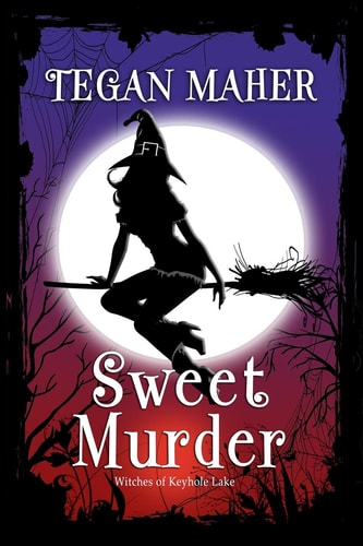 Sweet Murder: A Witches of Keyhole Lake Southern Mystery Book 1 (Witches of Keyhole Lake Mysteries)