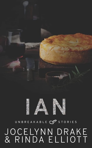 Unbreakable Stories: Ian (Unbreakable Bonds)