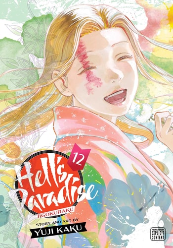 Hell's Paradise: Jigokuraku, Vol. 12: Volume 12 (HELLS PARADISE JIGOKURAKU GN, Band 12)