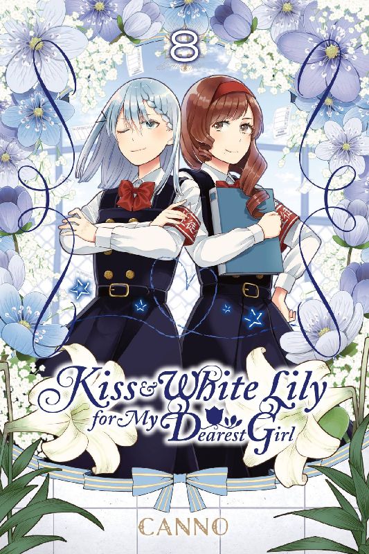 Kiss and White Lily for My Dearest Girl, Vol. 8 (Kiss and White Lily for My Dearest Girl, 8)