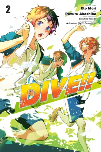 DIVE!!, Vol. 2 (DIVE!!, 2)