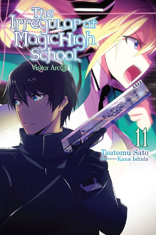 The Irregular at Magic High School, Vol. 11 (Light Novel)