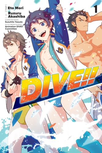 DIVE!!, Vol. 1 (DIVE!!, 1)
