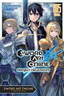 Sword Art Online: Project Alicization, Vol. 5 (manga) (Sword Art Online Project Alicization, 5)