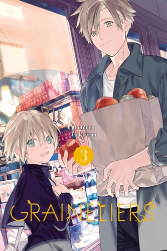 Graineliers, Vol. 3 (Graineliers, 3)