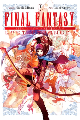 Final Fantasy Lost Stranger, Vol. 1 (Final Fantasy Lost Stranger, 1)