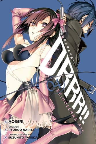 Durarara!! RE;DOLLARS Arc, Vol. 4 (Durarara!! RE;DOLLARS Arc, 4)