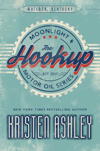 The Hookup (Moonlight and Motor Oil Series)