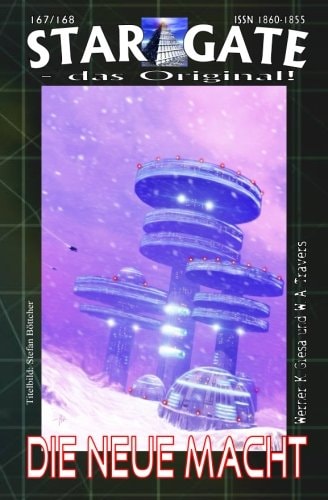 STAR GATE – das Original 167-168: Die neue Macht: „Sie erben die Macht der Dhuuls – zum Guten oder zum Bösen?“